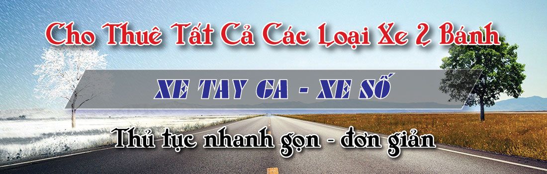 Thuê xe hai bánh Trọng Nguyễn - Thủ tục nhanh gọn
